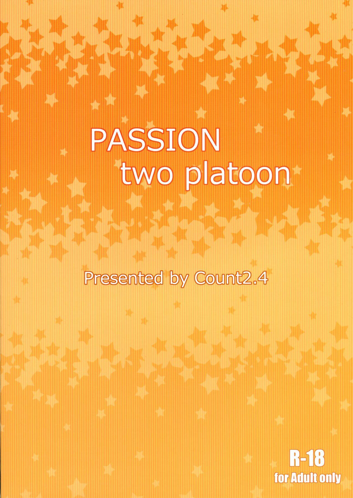 PASSION two platoon 1