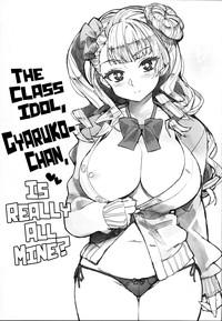 Chibola Galko Bon Arimasu. | The Class Idol, Gyaruko-chan, Is Really All Mine? Oshiete Galko Chan UpComics 2
