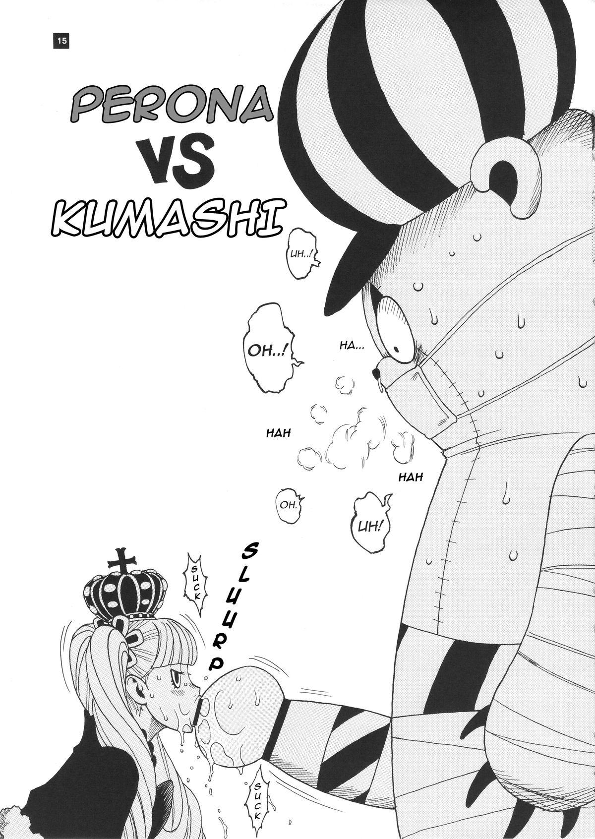 Perona VS Kumashi 0