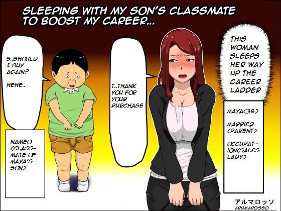Musuko no Doukyuusei ni Makura Eigyou Shita... | Sleeping with My Son's Classmate to Boost My Career... 0