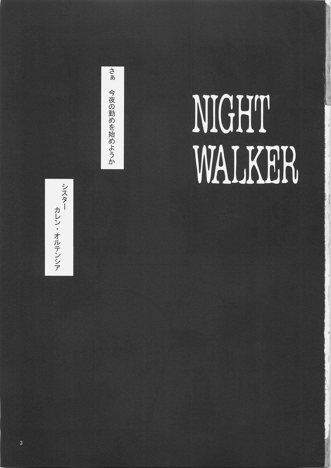 NIGHT WALKER 1