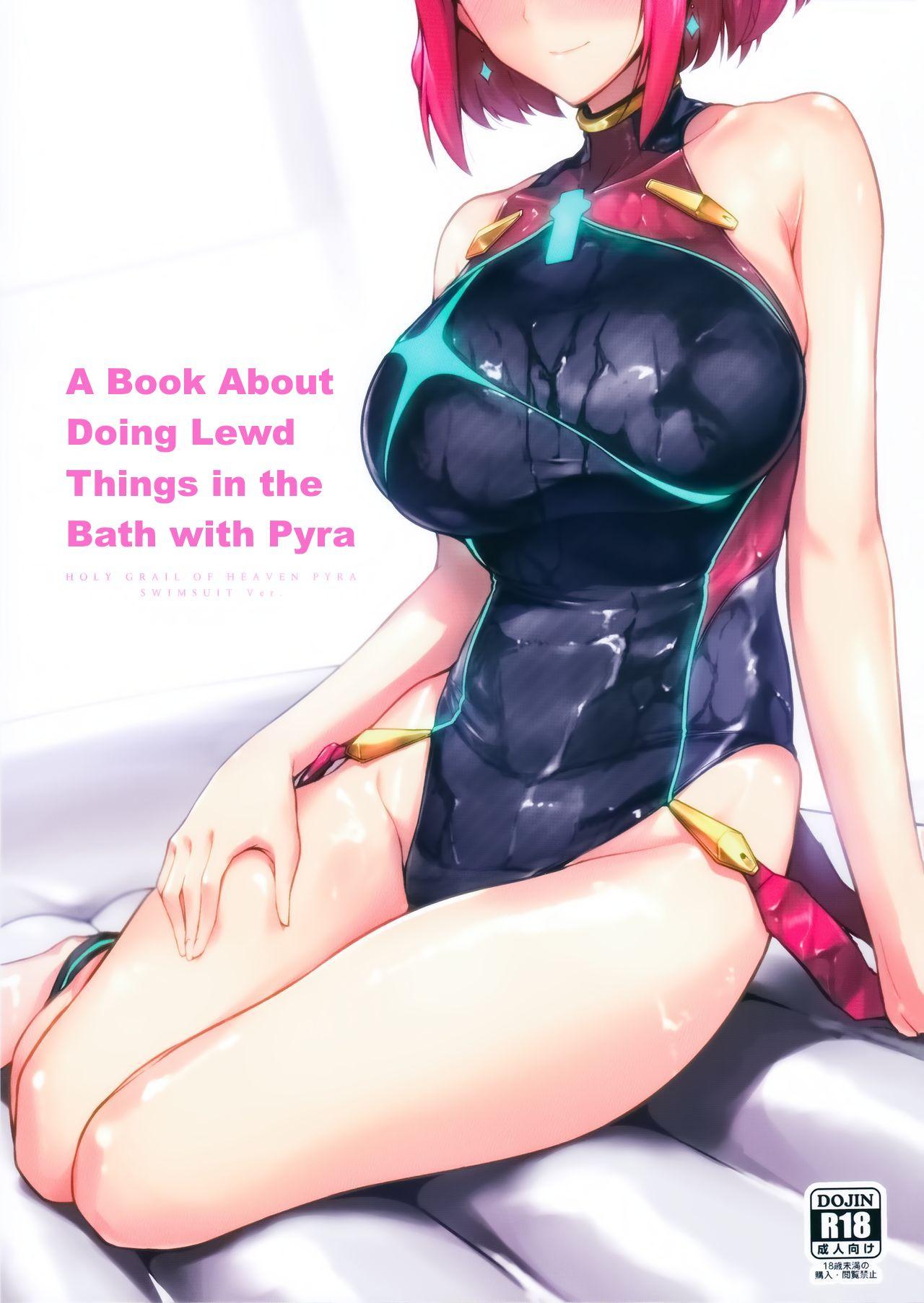 Ofuro de Homura to Sukebe Suru Hon | A Book About Doing Lewd Things in the Bath with Pyra 0