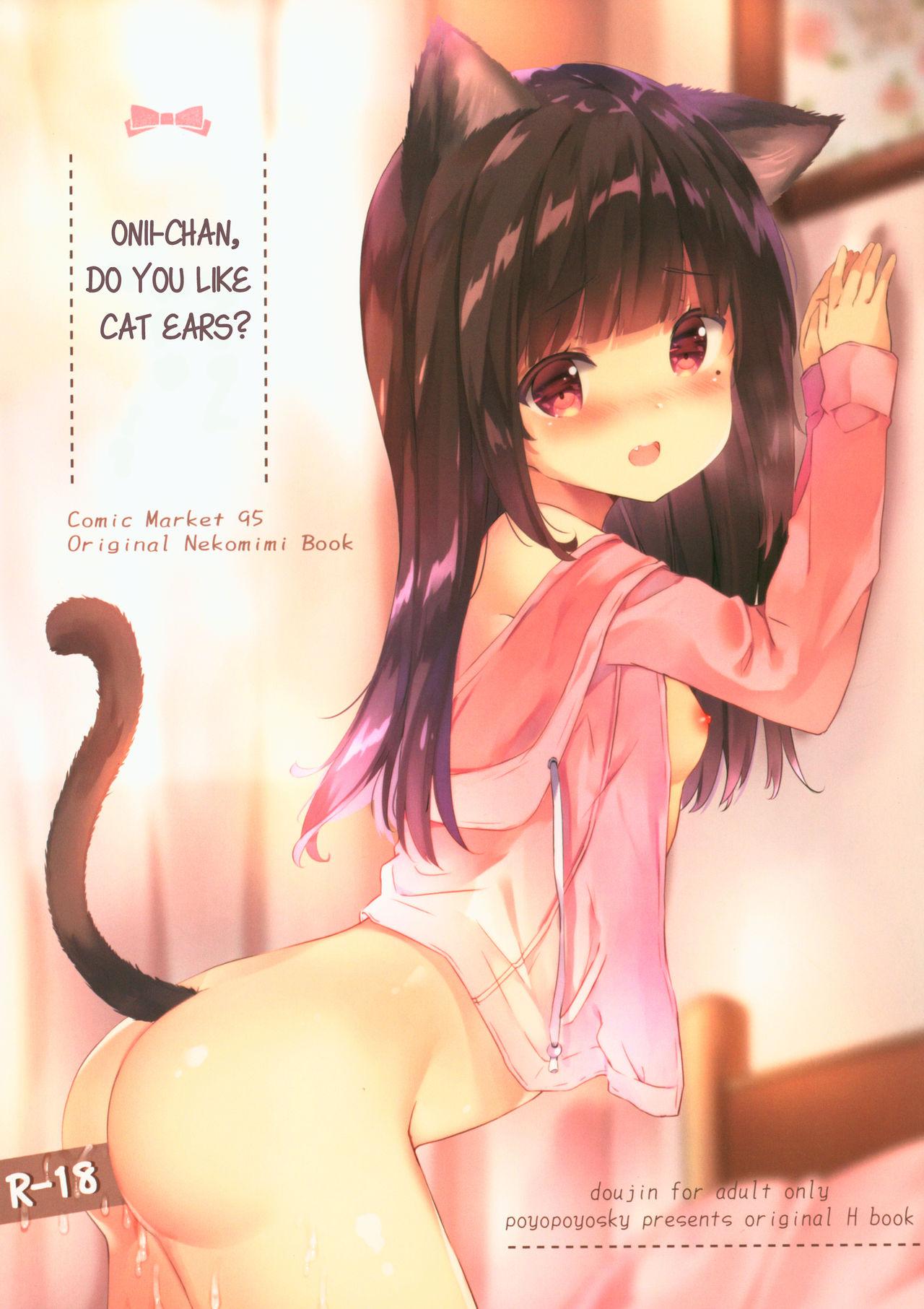 (C95) [PoyoPoyoSky (Saeki Sola)] Onii-chan Nekomimi wa Osuki desu ka? | Onii-chan, do you like cat ears? [English] [Kyuukei] 0