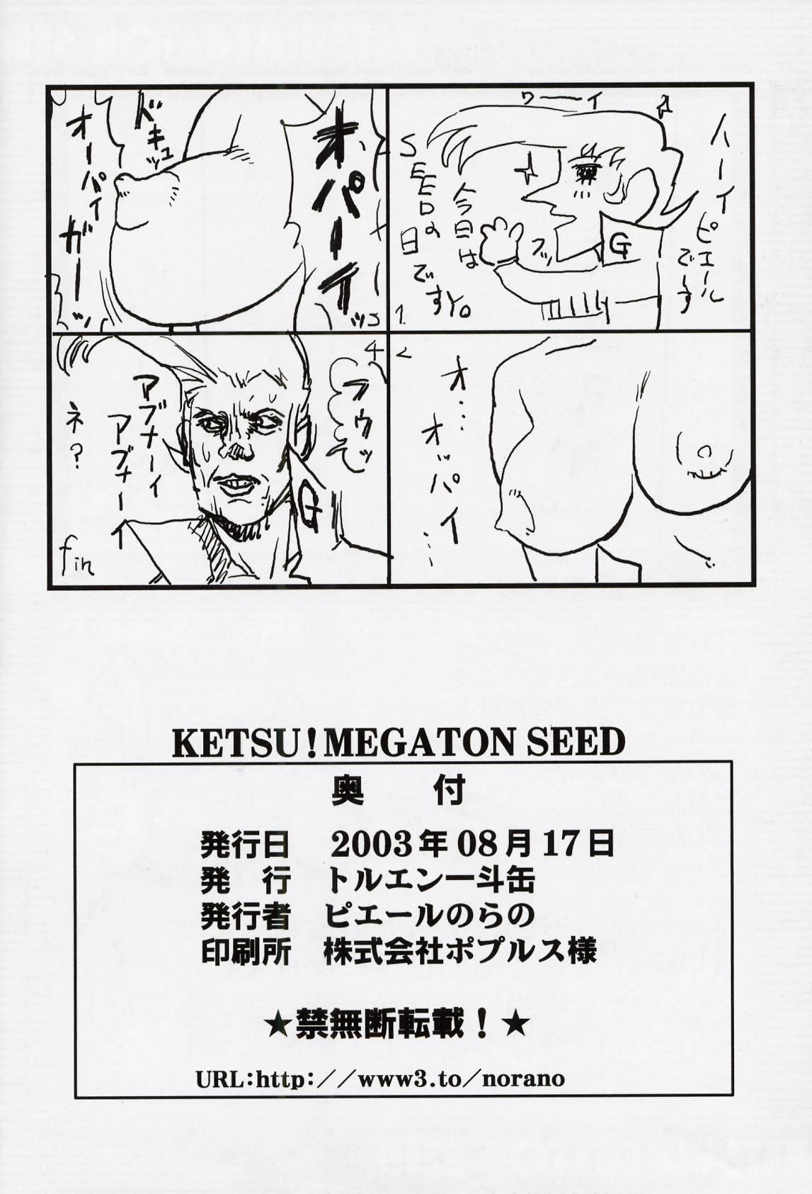 Ketsu Megaton Seed 56