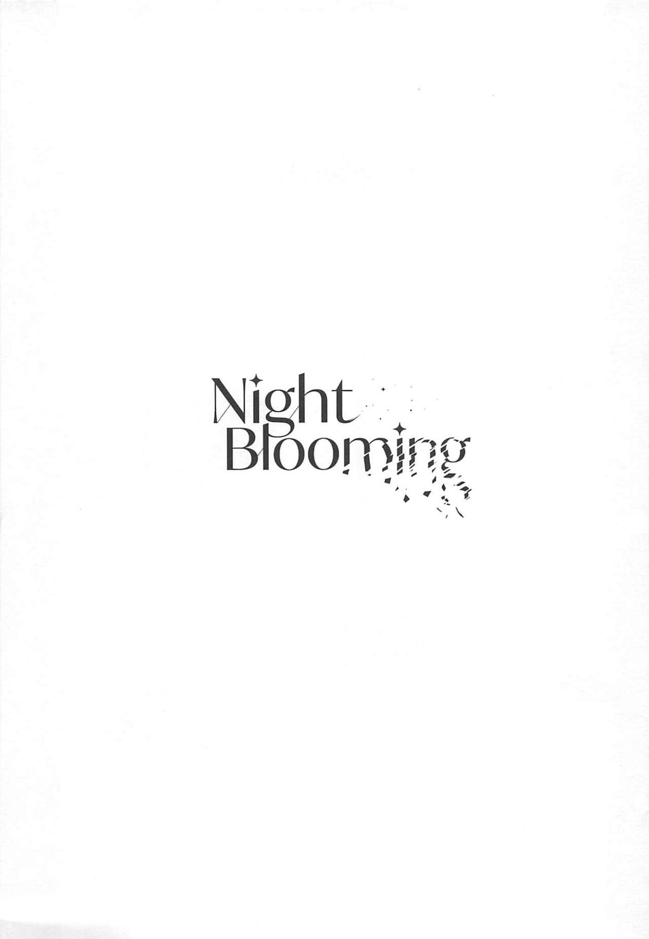 Night Blooming 1
