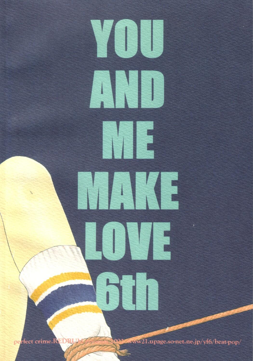 You and Me Make Love 6th 38