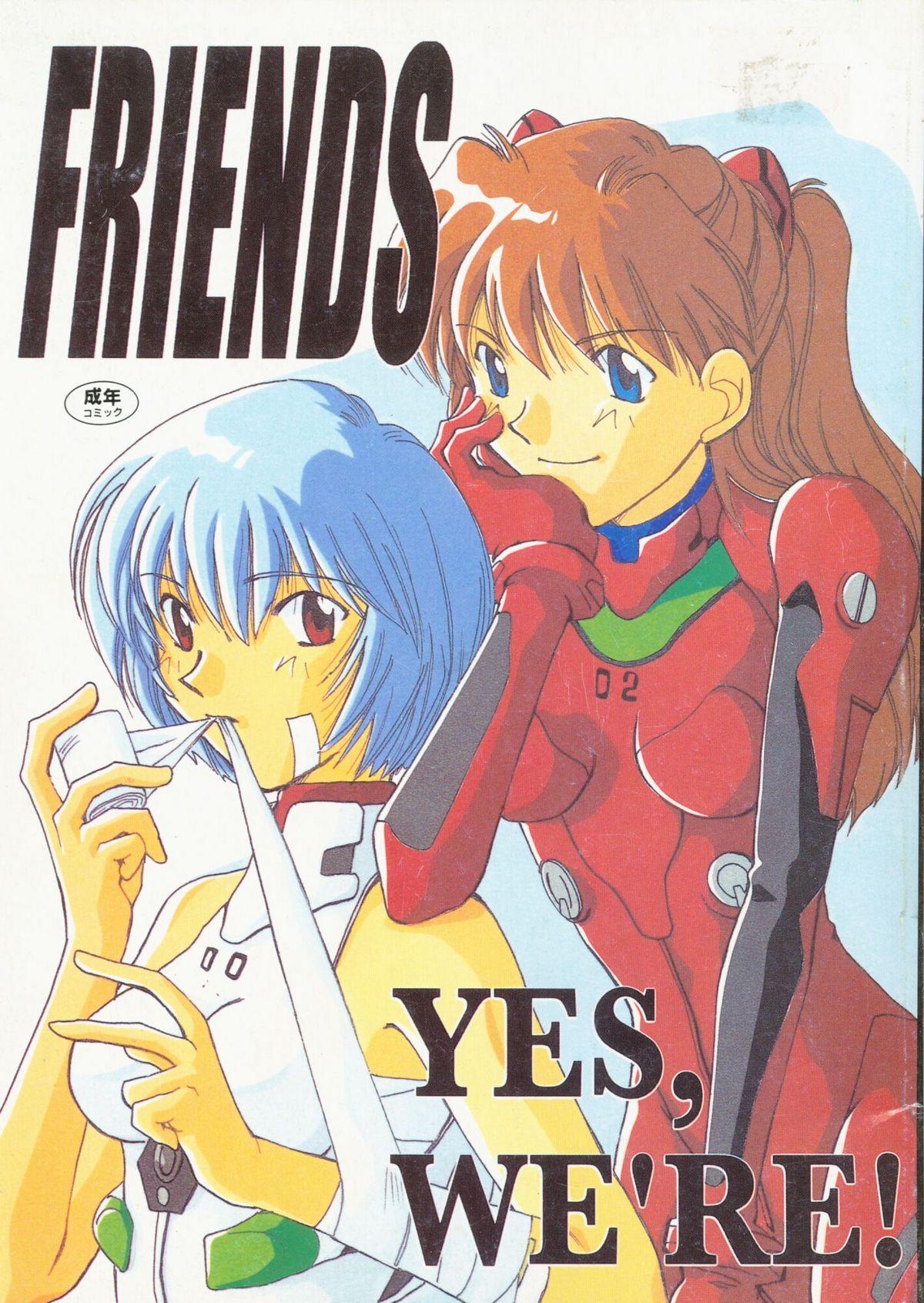 Friends Yes We're 0
