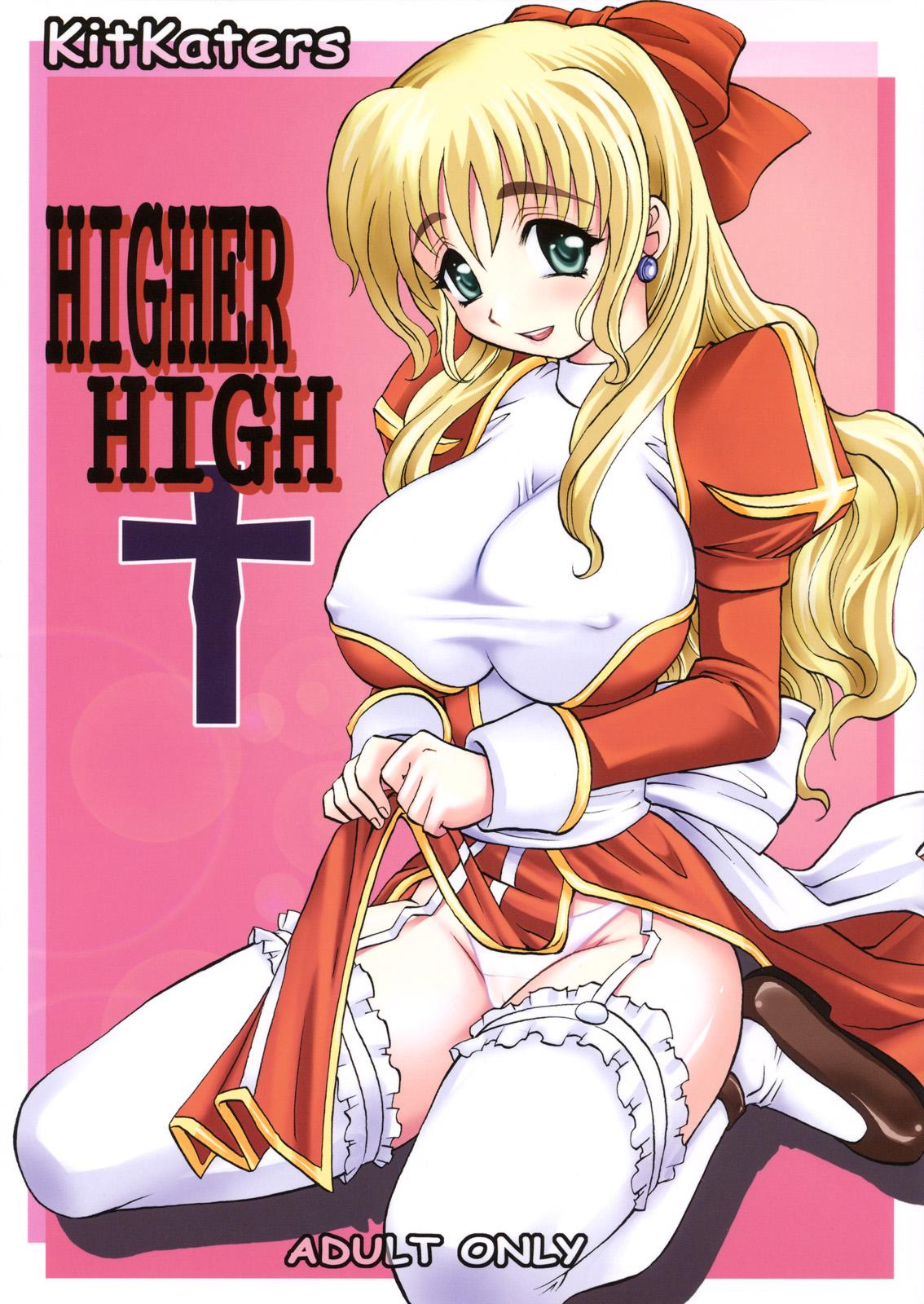 HIGHER-HIGH 0