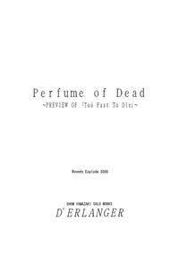 Perfume of Dead 2