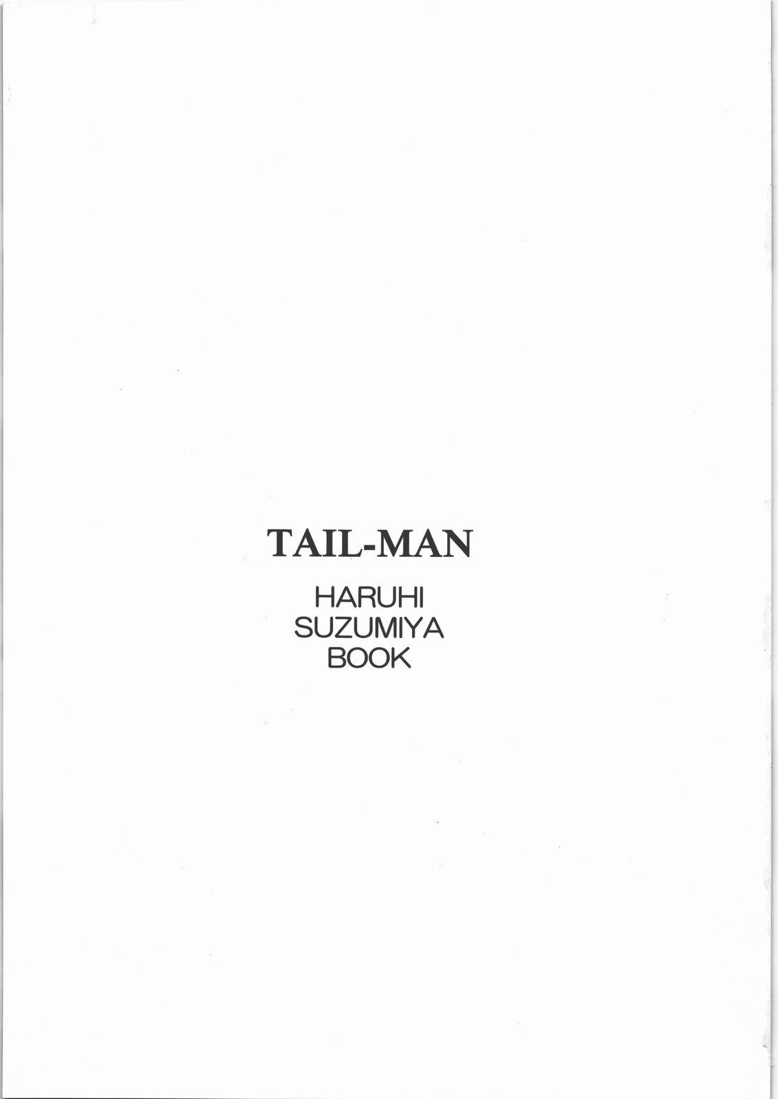 TAIL-MAN HARUHI SUZUMIYA BOOK 1