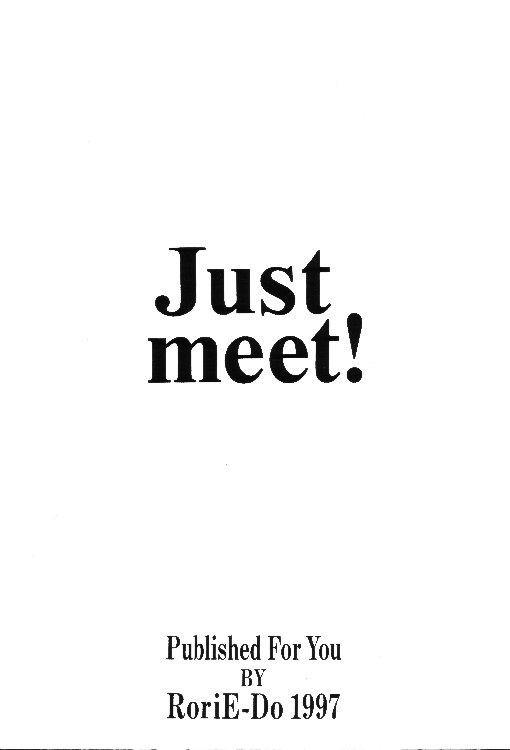 Just meet! 31