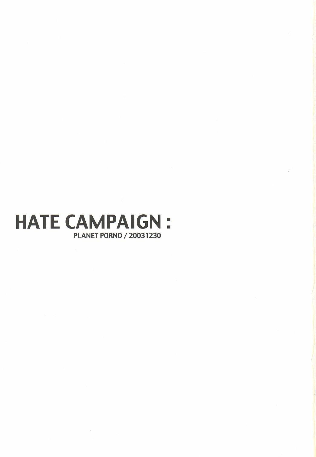 HATE CAMPAIGN 1