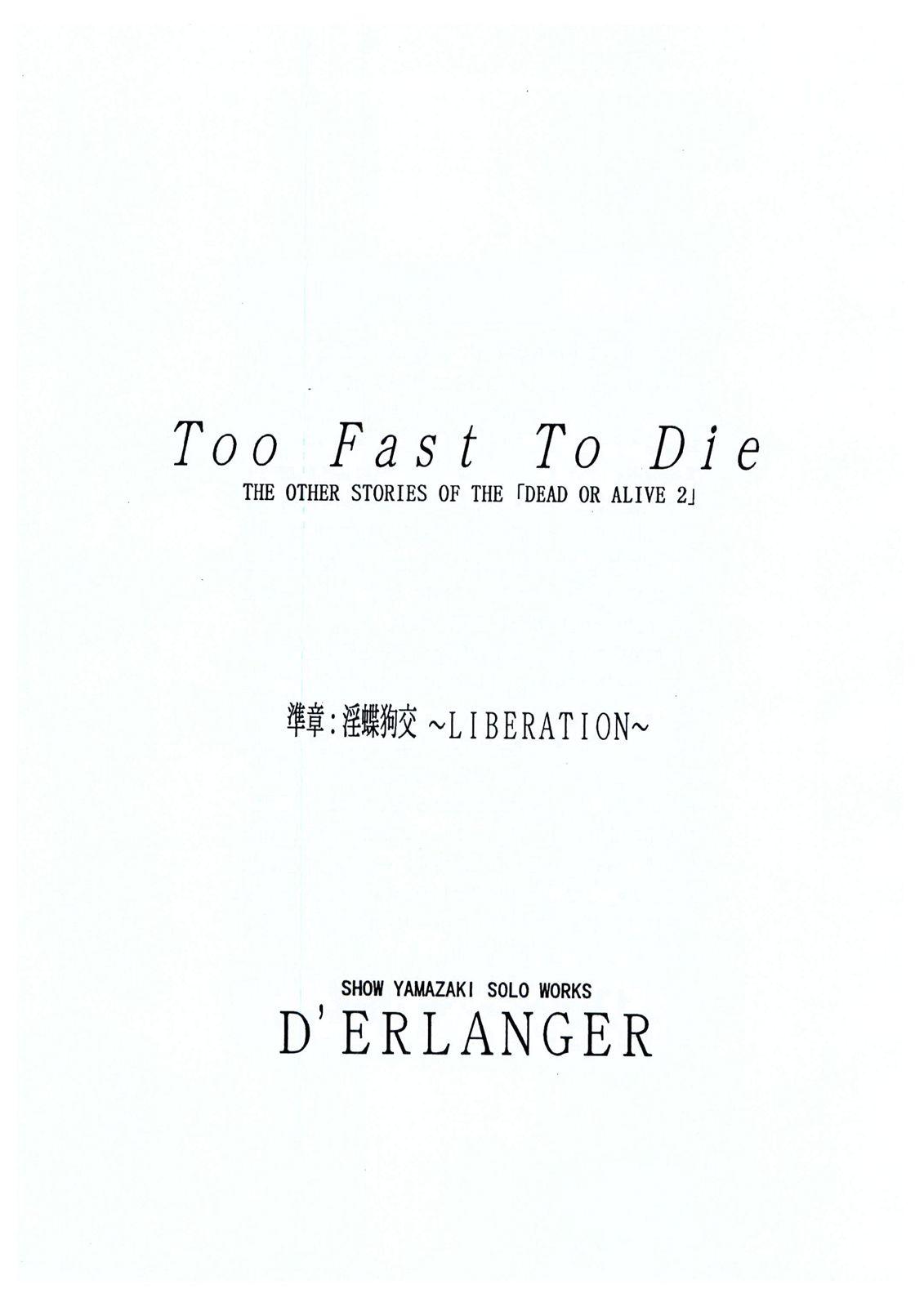 With Too Fast To Die - Dead or alive Sissy - Page 3