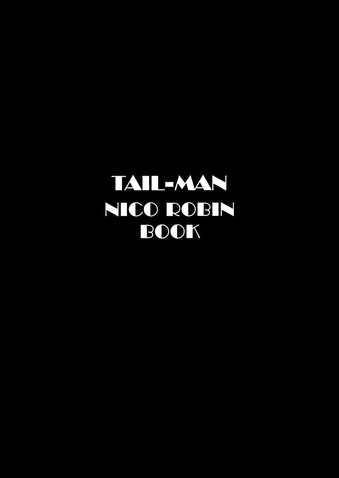TAIL-MAN NICO ROBIN BOOK 1