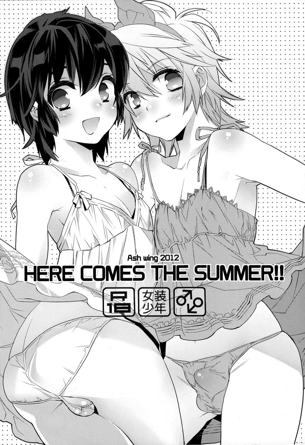 HERE COMES THE SUMMER!! 0