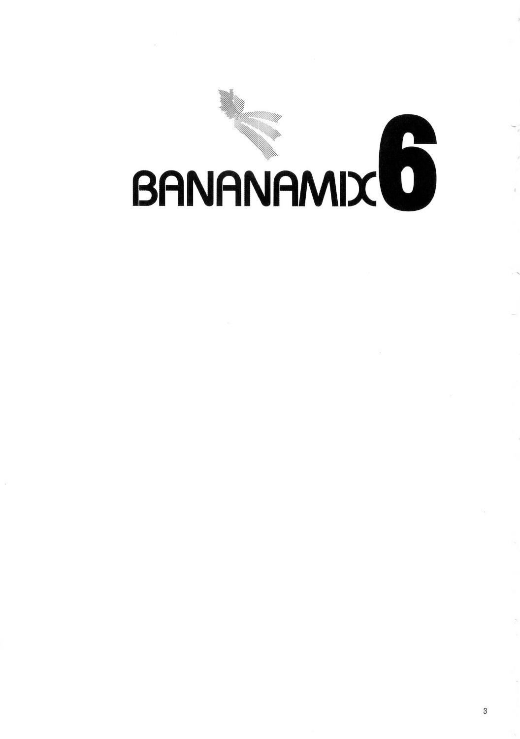 Playing BANANAMIX 6 Anal Gape - Page 2