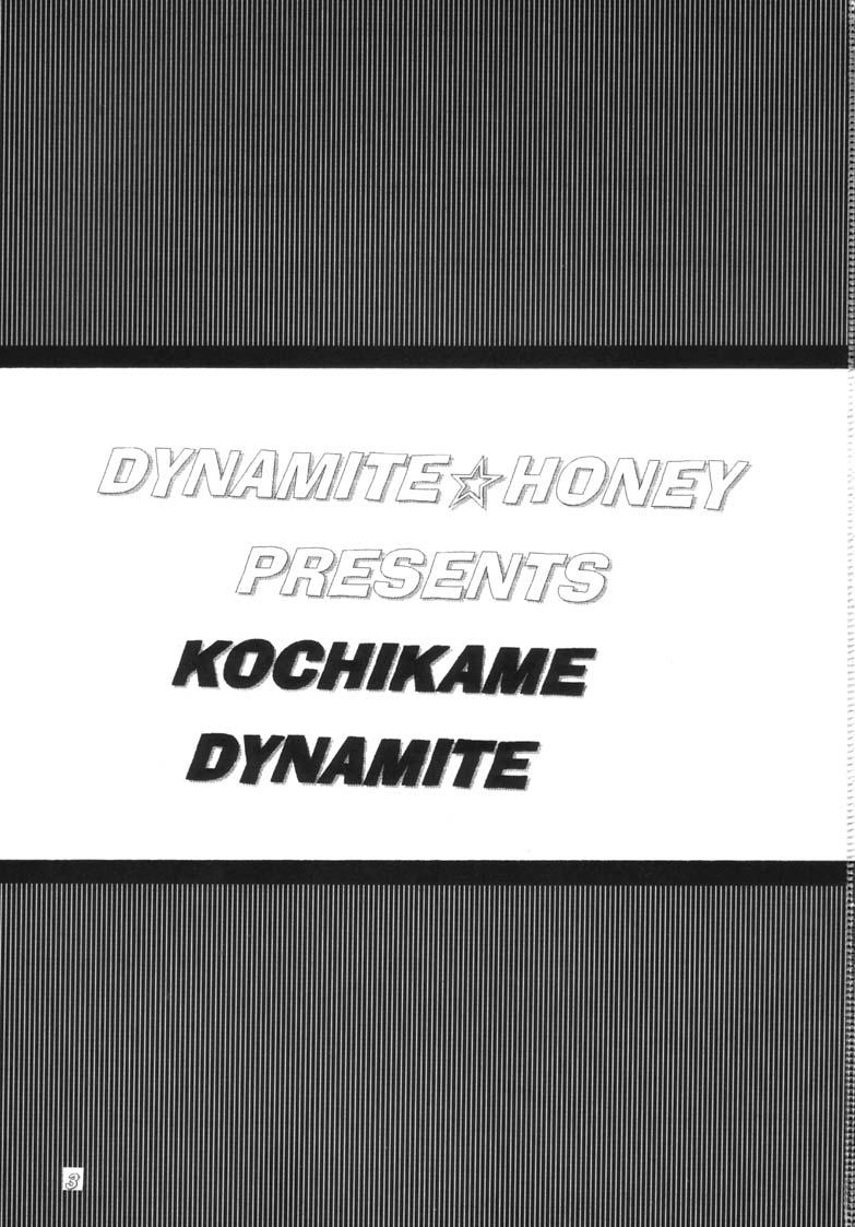 KOCHIKAME DNAMITE 2002 Summer 13 2